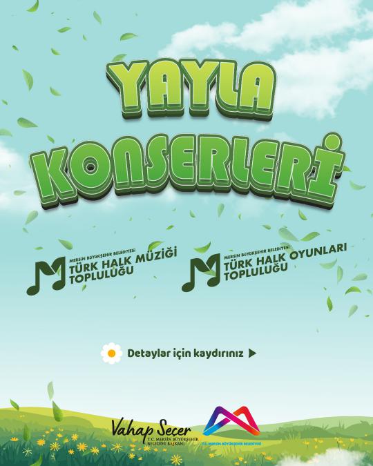 Yayla Konserleri'nde buluşalım!