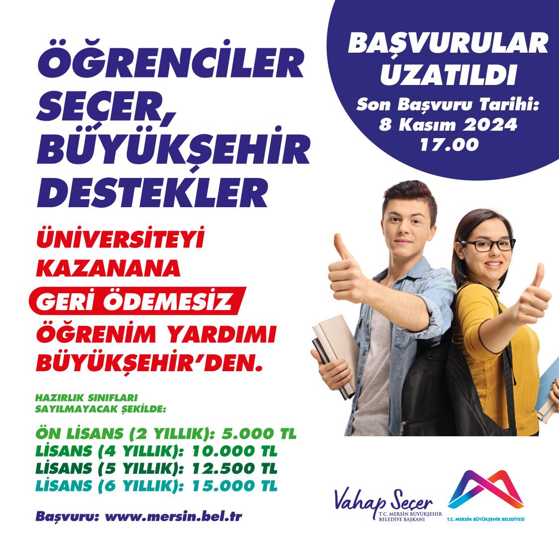 Mersin Büyükşehir Belediyesi'nin öğrenim yardımı başvuruları uzatıldı.