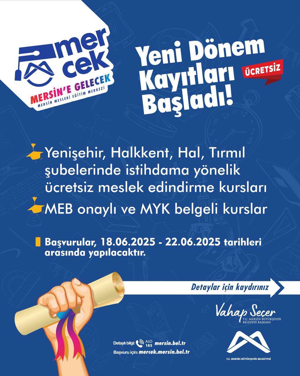 MERCEK Mesleki Eğitim Merkezlerinde yeni dönem kayıtları başladı!
