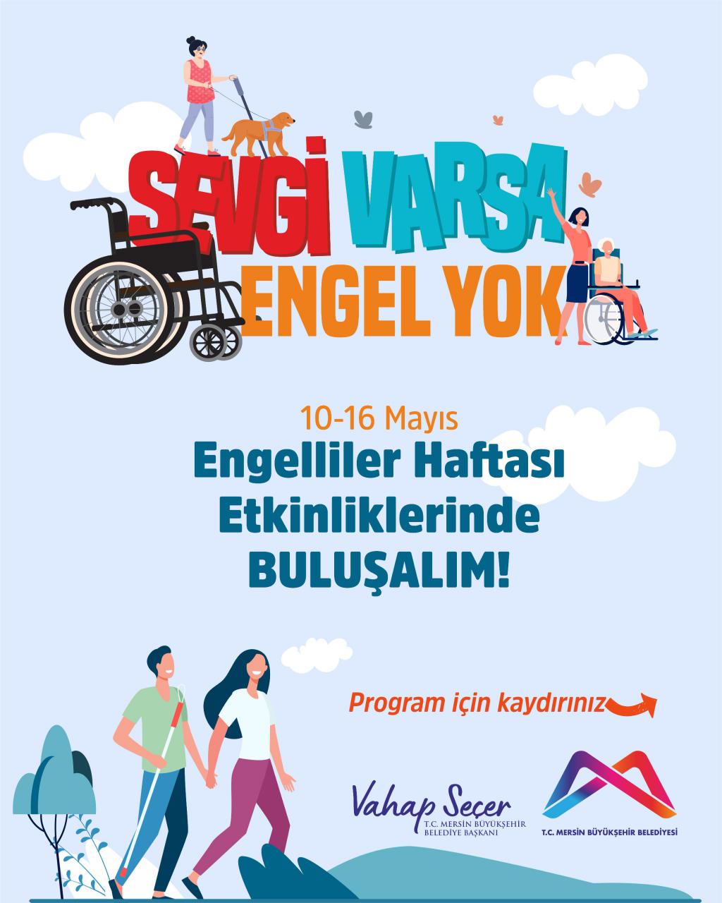 10-16 Mayıs Engelliler Haftası Etkinliklerinde buluşalım!