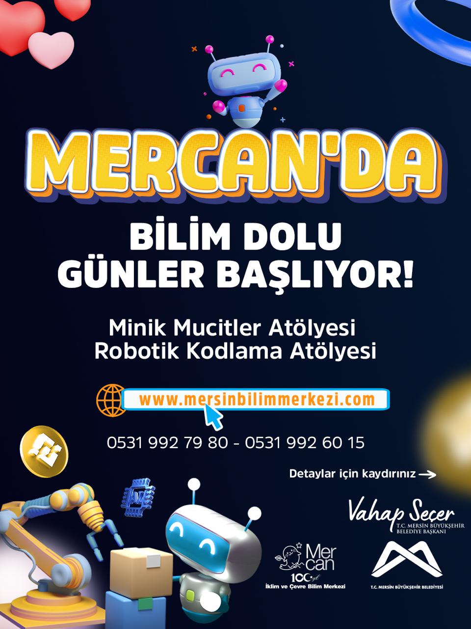 MERCAN'da bilim dolu günler başlıyor. 