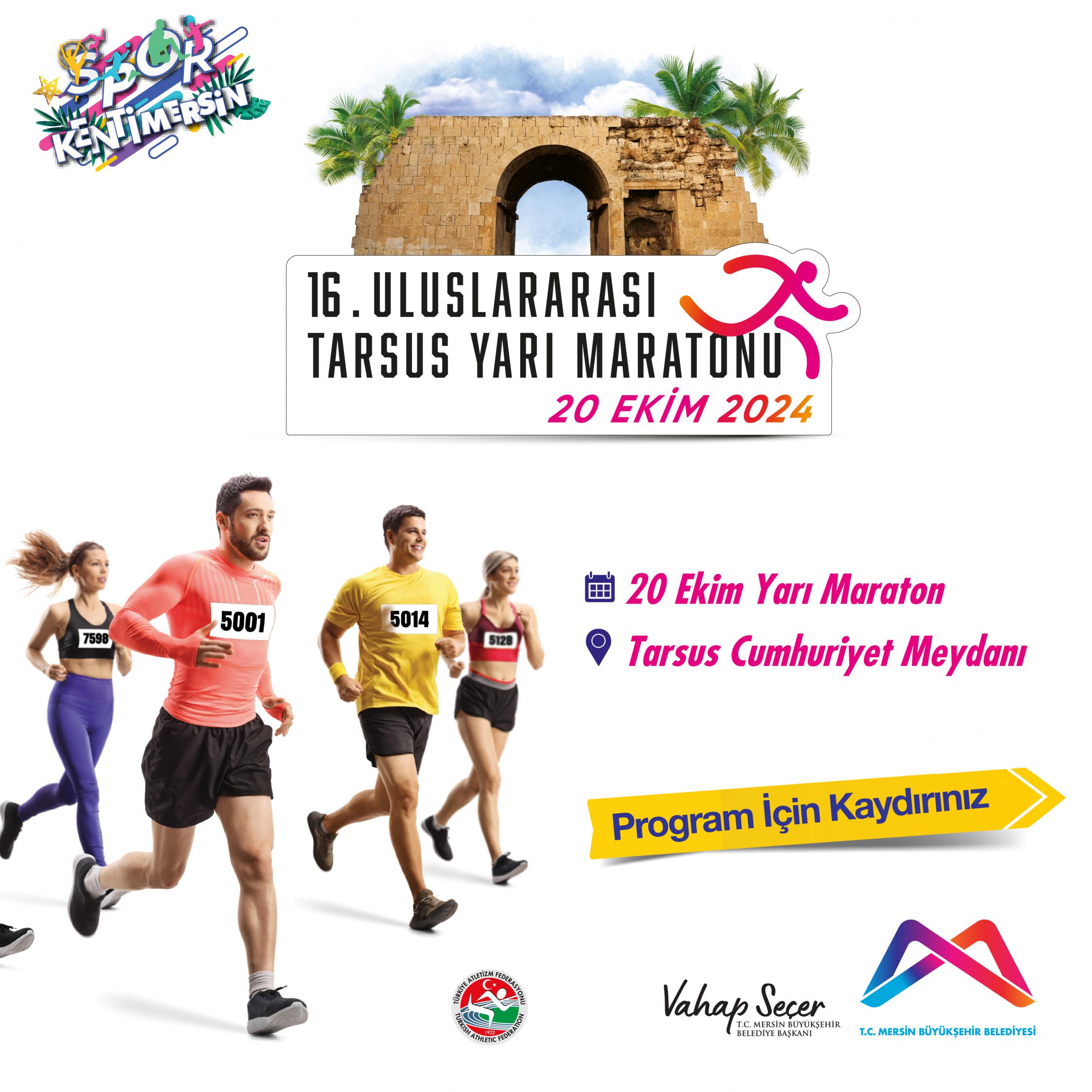 16. Uluslararası Tarsus Yarı Maratonu başlıyor.