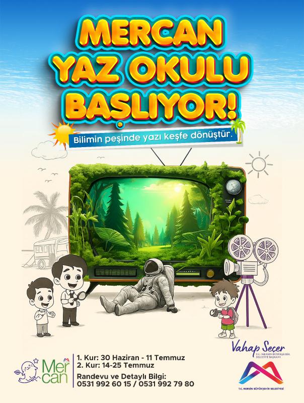 Mercan Yaz Okulu Başlıyor!