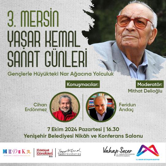 3. Mersin Yaşar Kemal Sanat Günleri'ne davetlisiniz!