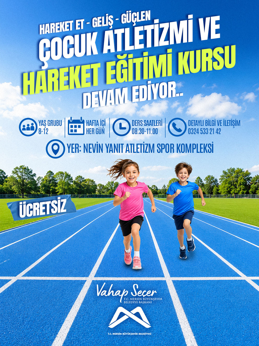 8 - 12 yaş grubu ücretsiz 