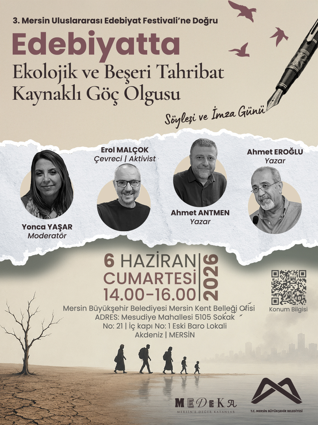 “Edebiyatta Ekolojik ve Beşeri Tahribat Kaynaklı Göç Olgusu” Söyleşi ve İmza Günü