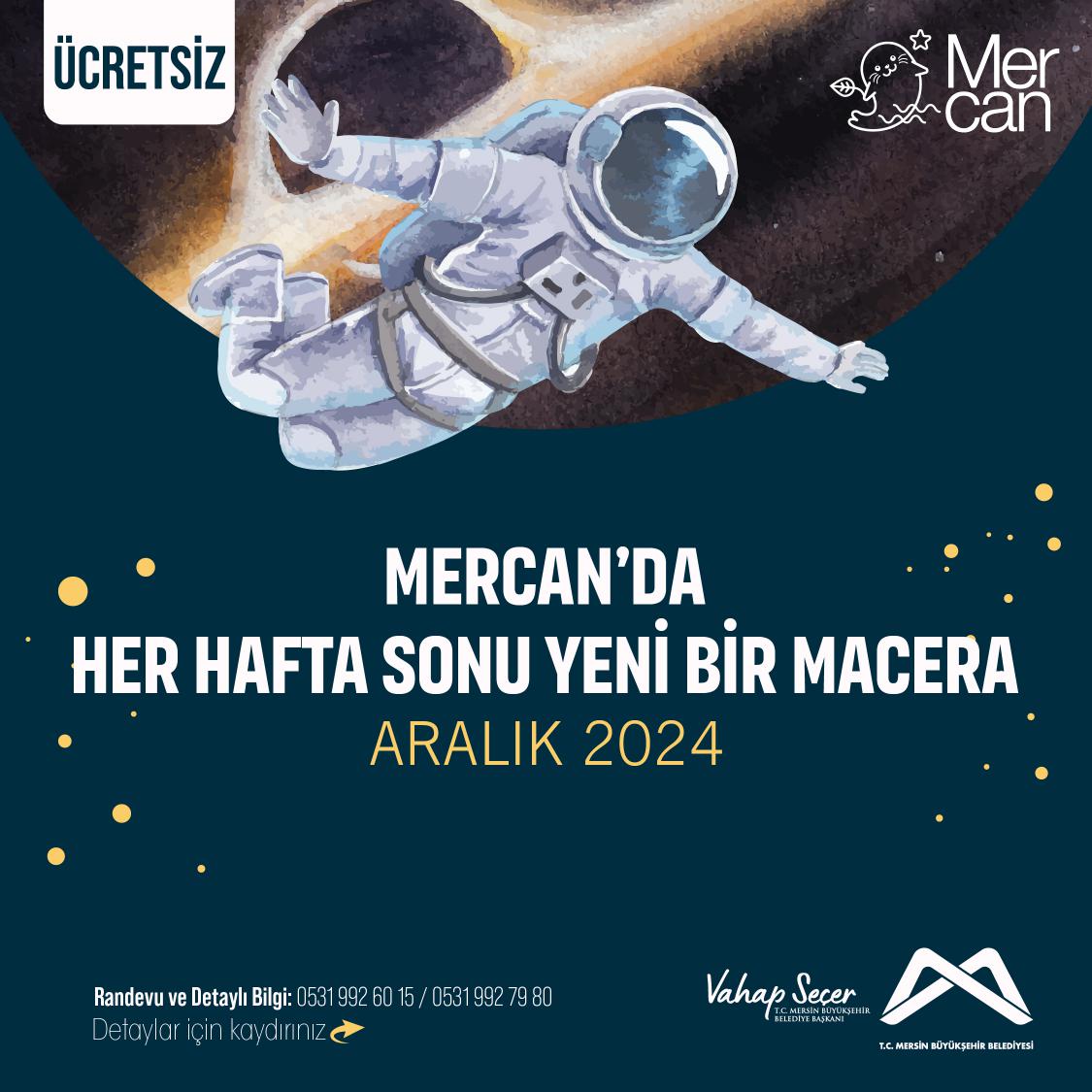 Mercan'da her hafta sonu yeni bir macera!