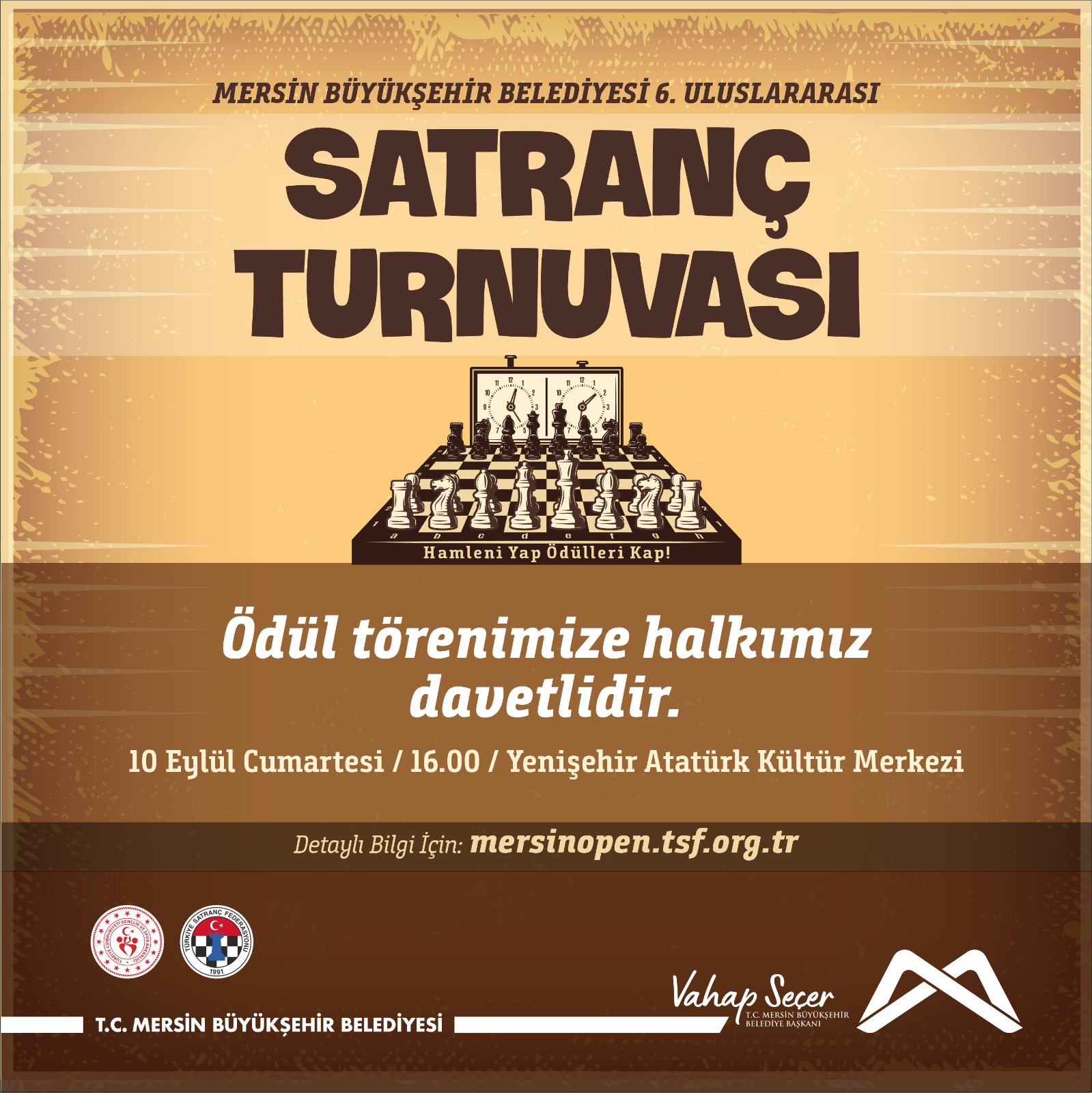 Mersin Büyükşehir Belediyesi 6. Uluslararası Satranç Turnuvası'nın ödül törenine tüm halkımız davetlidir