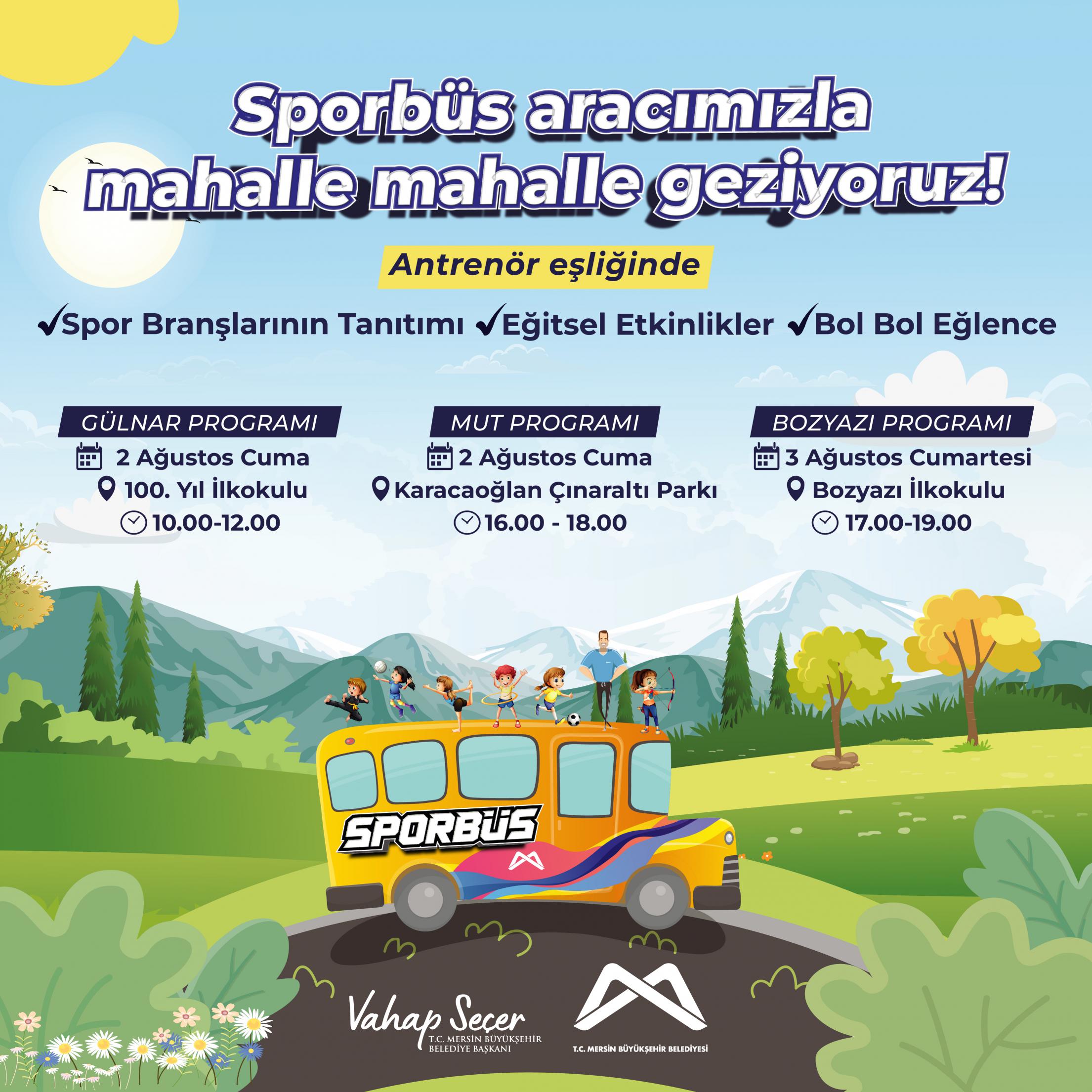 Sporbüs aracımızla mahalle mahalle geziyoruz!