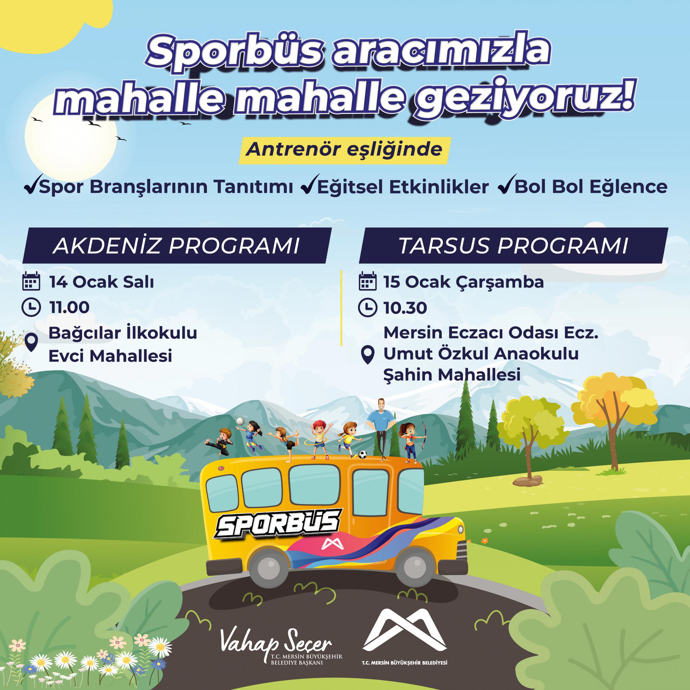 Sporbüs aracımızla mahalle mahalle geziyoruz!