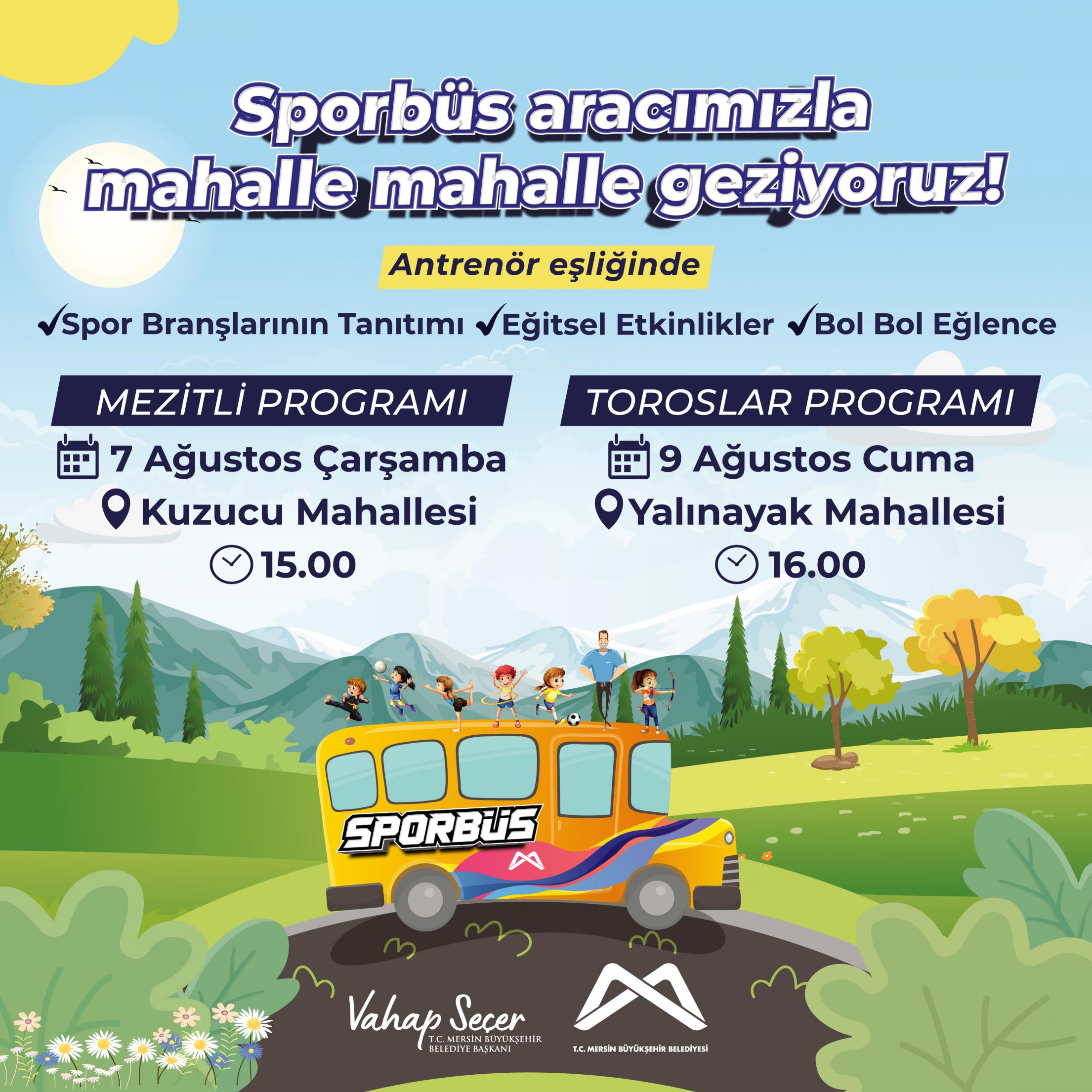 Sporbüs aracımızla mahalle mahalle geziyoruz!