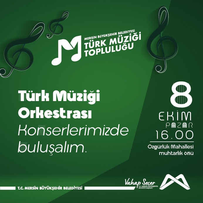 Türk Müziği Orkestrası Konserimizde buluşalım.