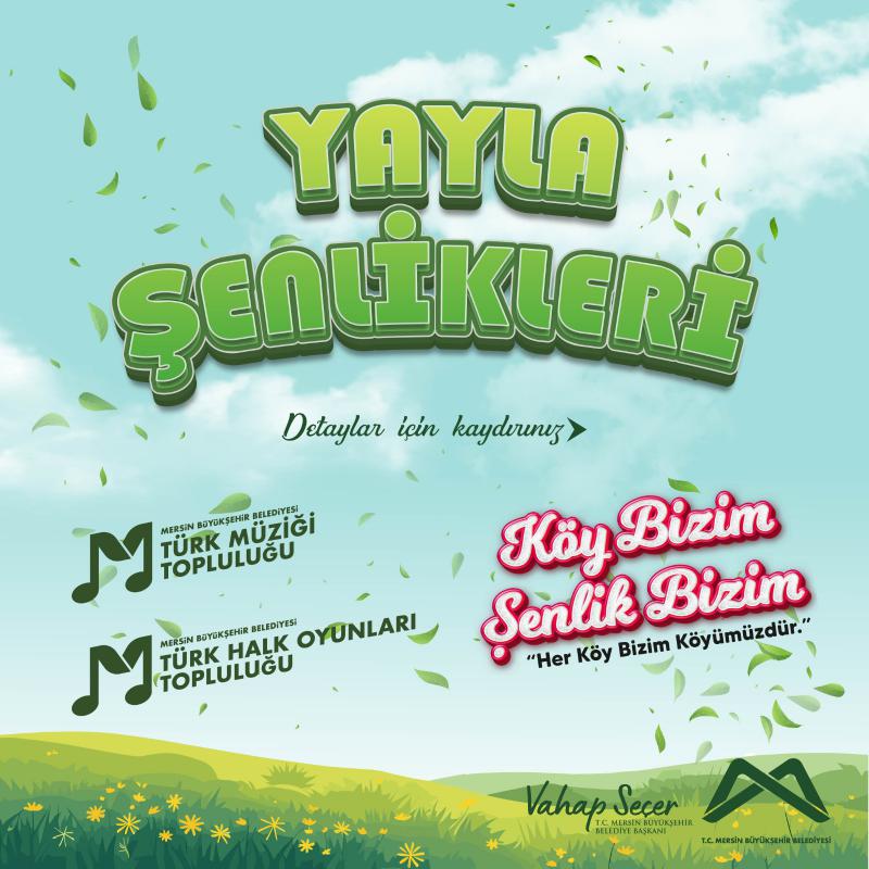 Yayla Şenliklerinde Buluşalım!