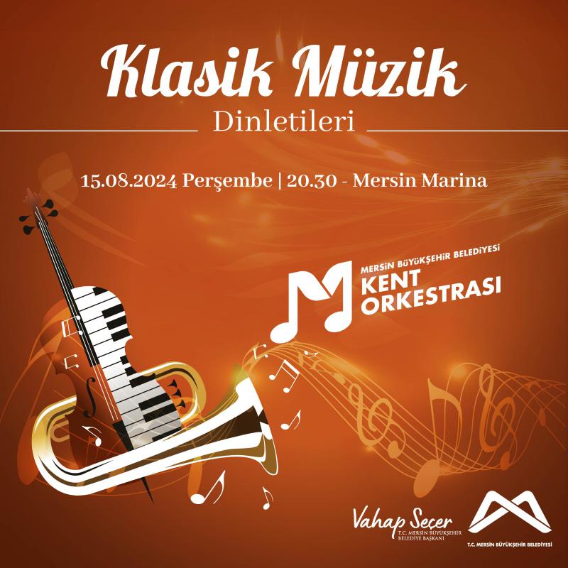 Kent Orkestrası Klasik Müzik Dinletilerinde buluşalım. 