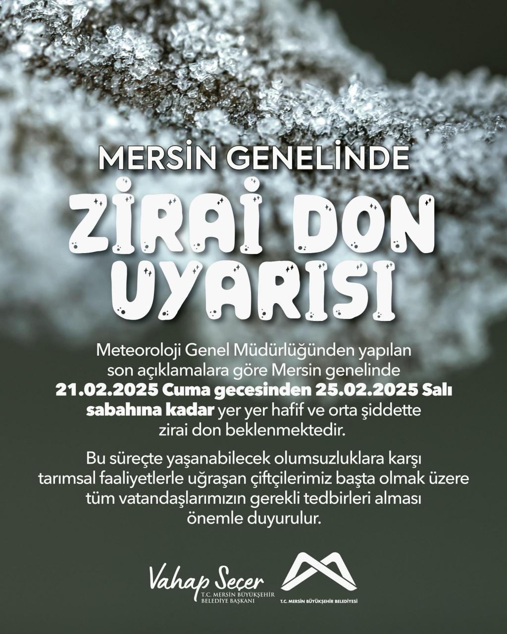 MERSİN GENELİNDE ZİRAİ DON UYARISI