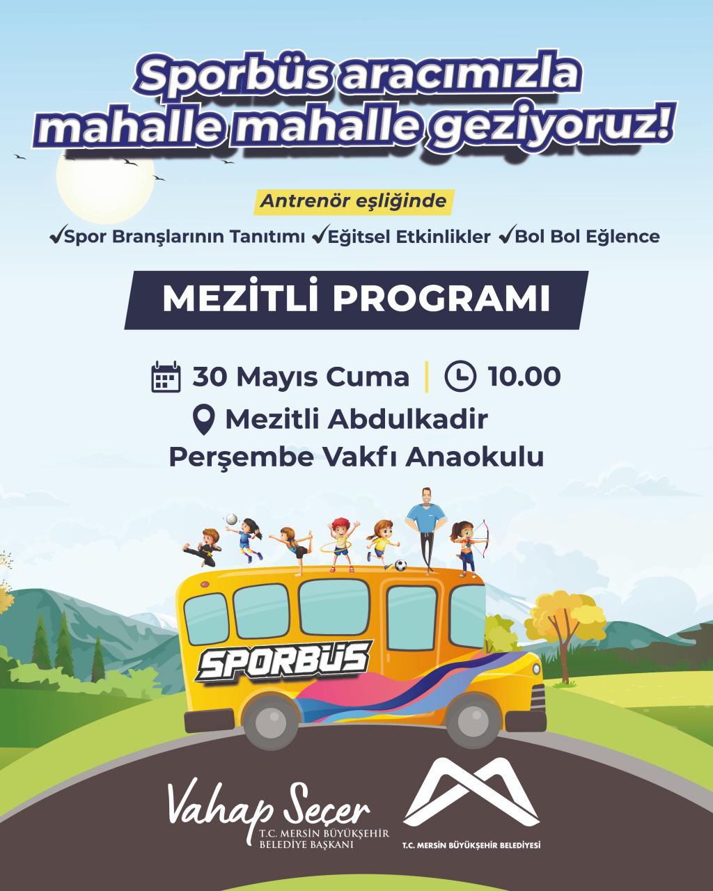 Sporbüs aracımızla mahalle mahalle geziyoruz! Mezitli programı