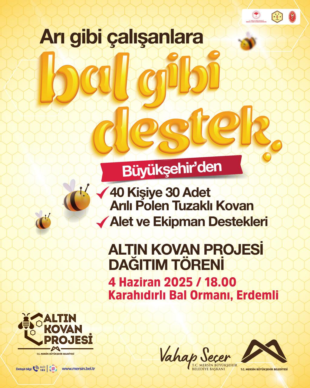 Büyükşehir'den arı gibi çalışanlara bal gibi destek.  Altın Kovan Projesi dağıtım töreninde buluşalım. 