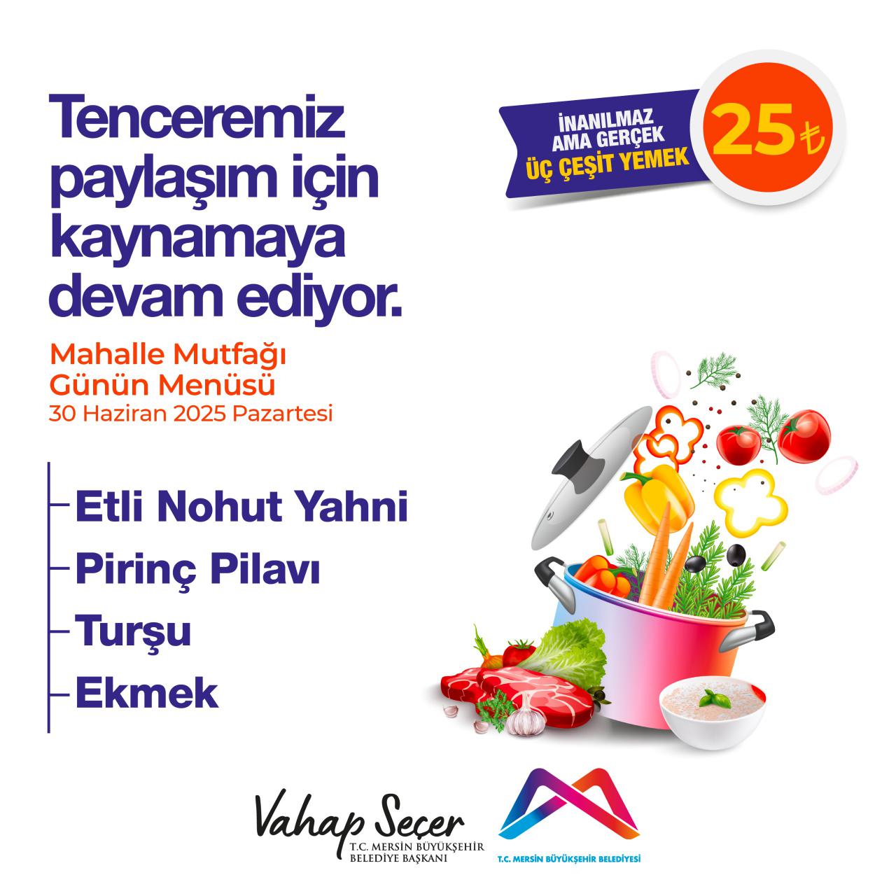 30 Haziran Mahalle Mutfakları menümüz:
