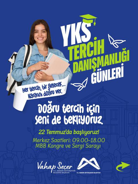 YKS Tercih Danışmanlığı Günleri 22 Temmuz'da Başlıyor!