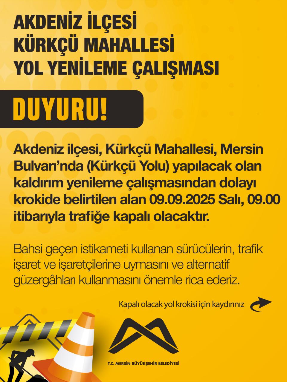 Akdeniz İlçesi Kürkçü Mahallesi Yol Yenileme Çalışması