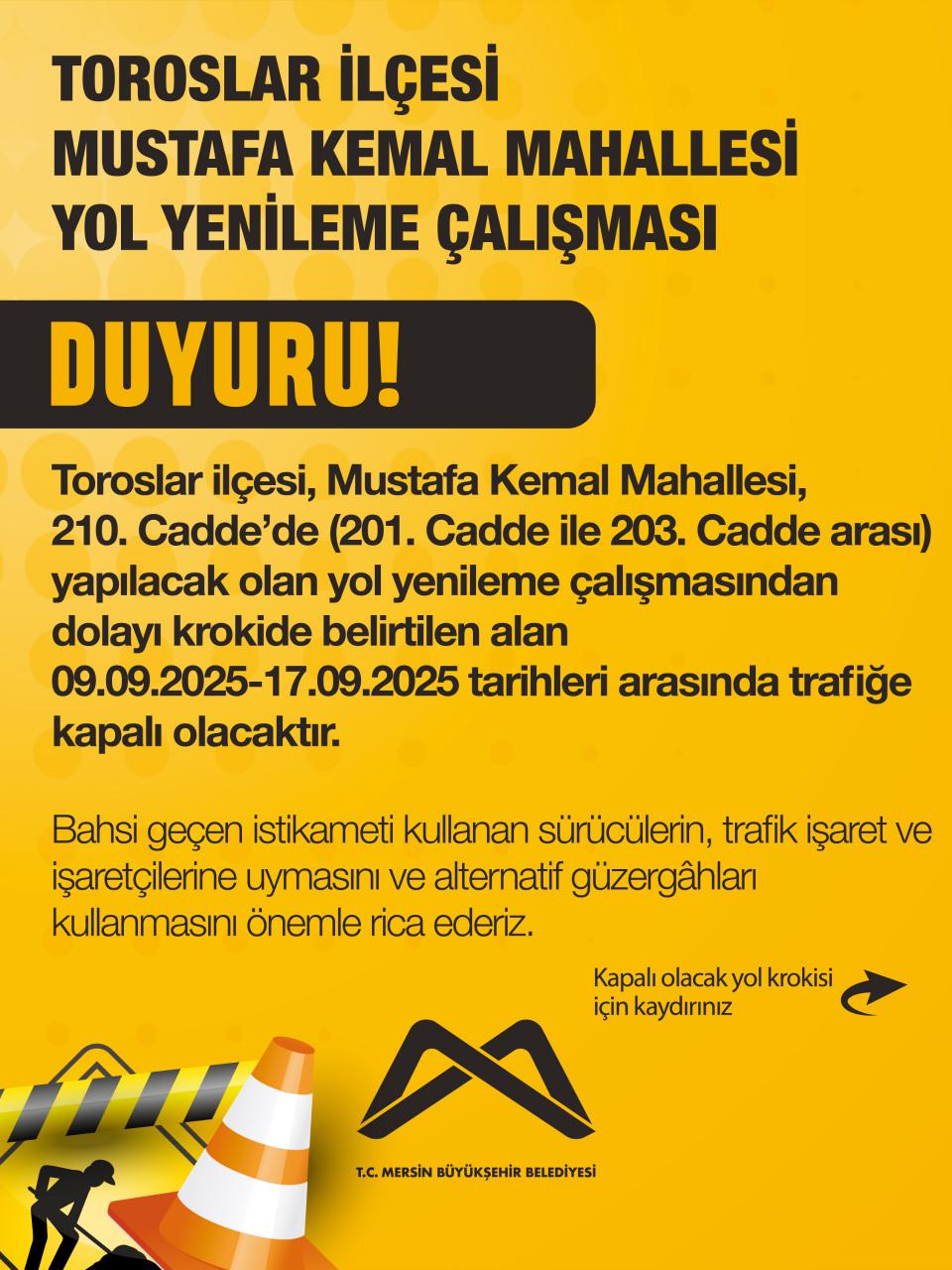 Toroslar İlçesi Mustafa Kemal Mahallesi Yol Yenileme Çalışması
