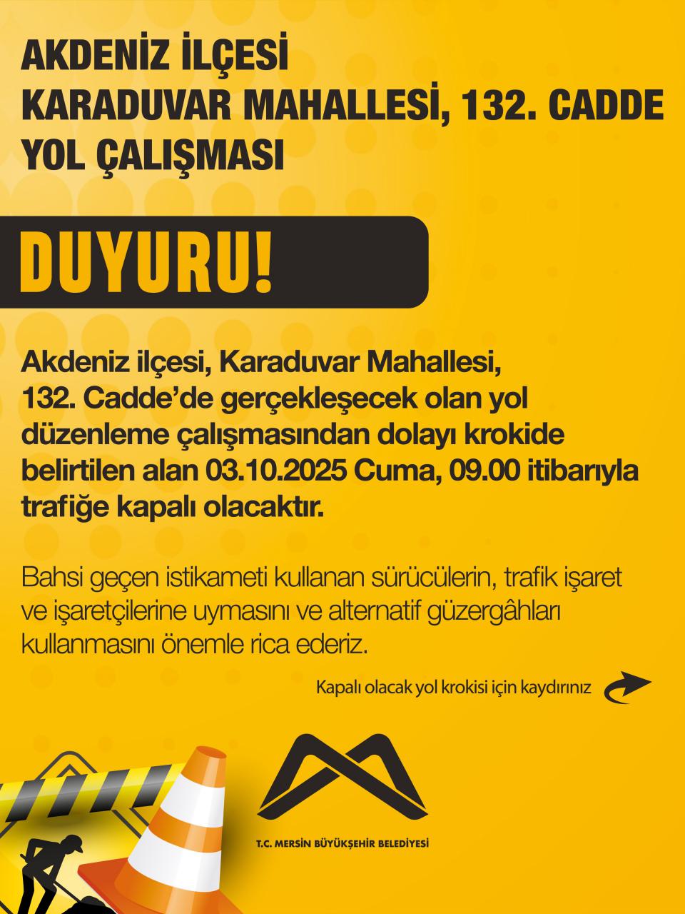Akdeniz İlçesi Karaduvar Mahallesi, 132. Cadde Yol Çalışması