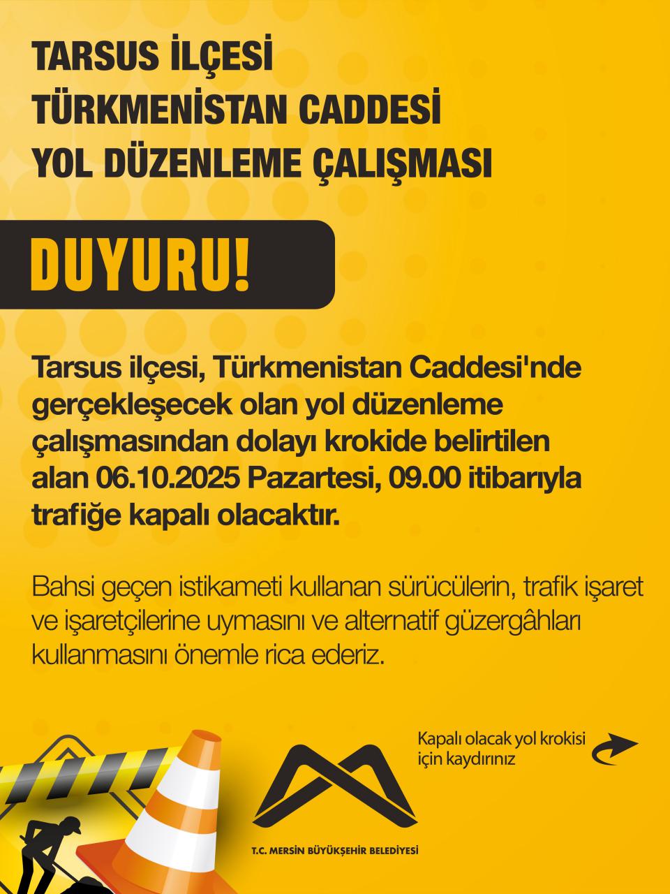 Tarsus İlçesi Türkmenistan Caddesi Yol Düzenleme Çalışması