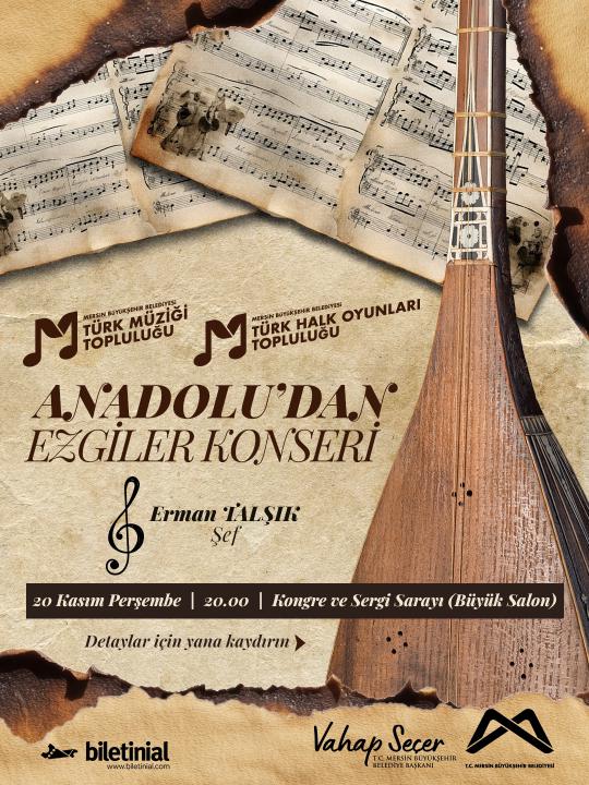 Anadolu’dan Ezgiler Konseri 