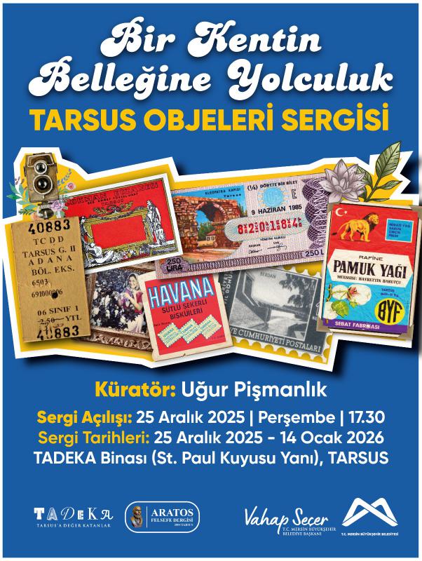 Bir Kentin Belleğine Yolculuk; Tarsus Objeleri Sergisi 