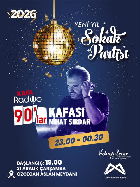 2026 Yeni Yıl Sokak Partisi'nde Buluşalım! 