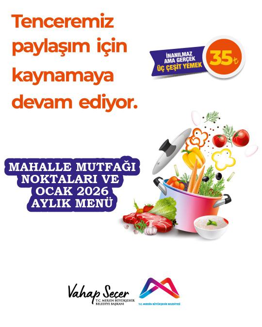 Mahalle Mutfağı Noktaları ve Ocak 2026 Aylık Menü