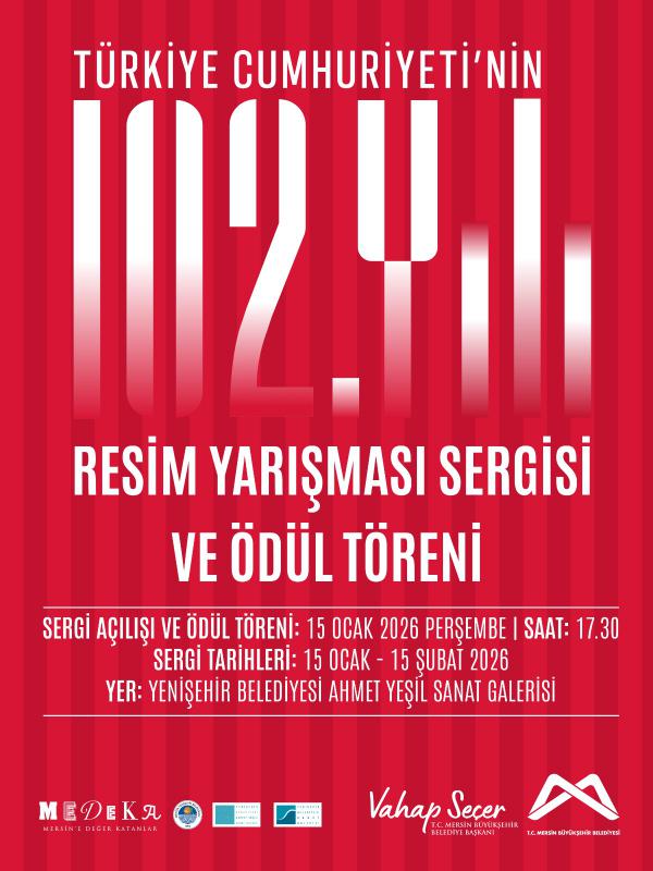 Türkiye Cumhuriyeti'nin 102. Yılı Resim Yarışması Sergisi ve Ödül Töreni'nde Buluşalım!
