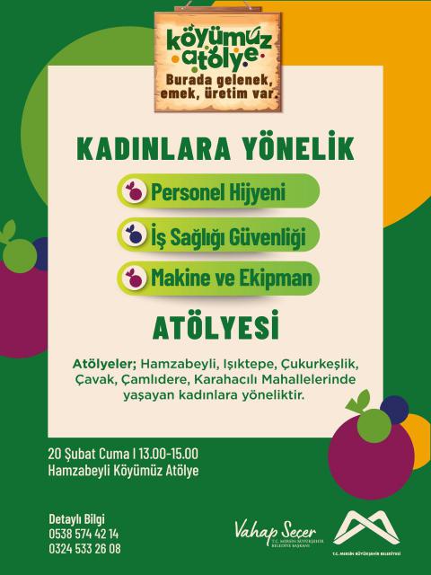 Kadınlara Yönelik Personel Hijyeni, İş Sağlığı Güvenliği, Makine ve Ekipman Atölyesi 