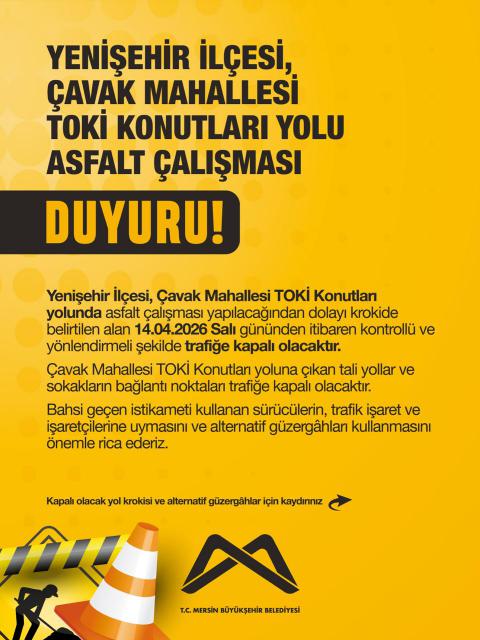Yenişehir İlçesi, Çavak Mahallesi TOKİ Konutları Yolu Asfalt Çalışması