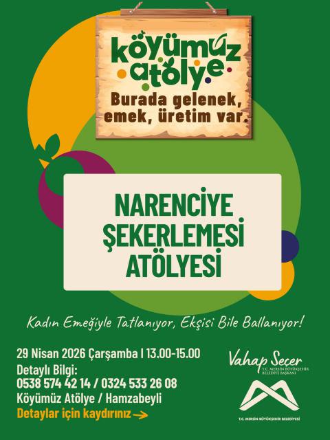 Narenciye Şekerlemesi Atölyesi
