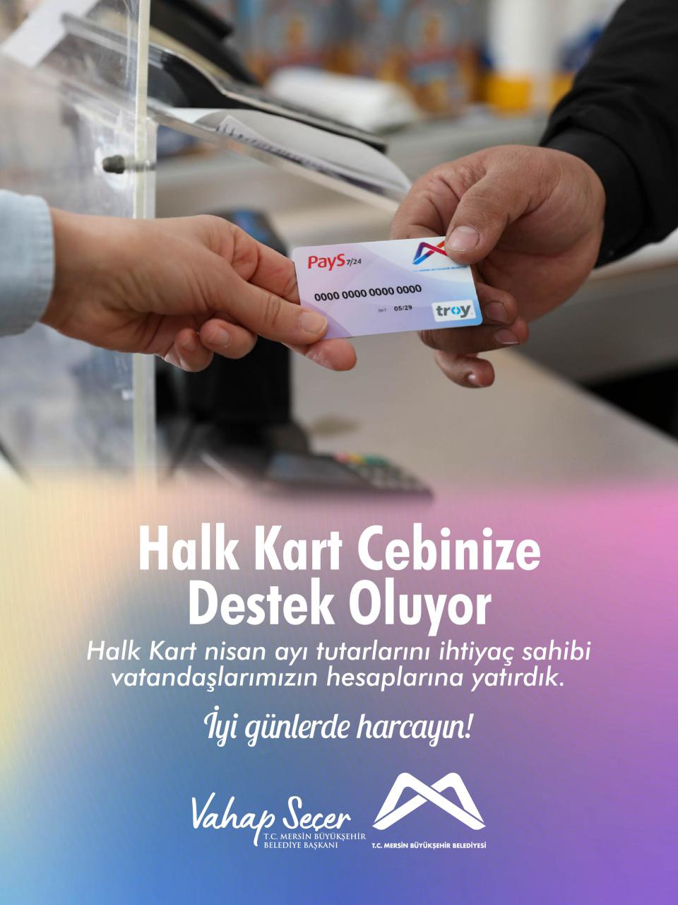 Halk Kart nisan ayı tutarlarını ihtiyaç sahibi vatandaşlarımızın hesaplarına yatırdık. 