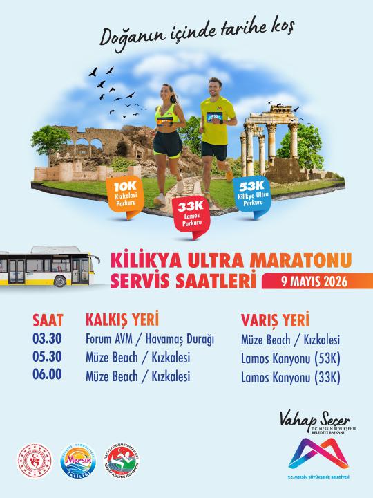 9 Mayıs'ta gerçekleşecek Kilikya Ultra Maratonu için servis saatleri.