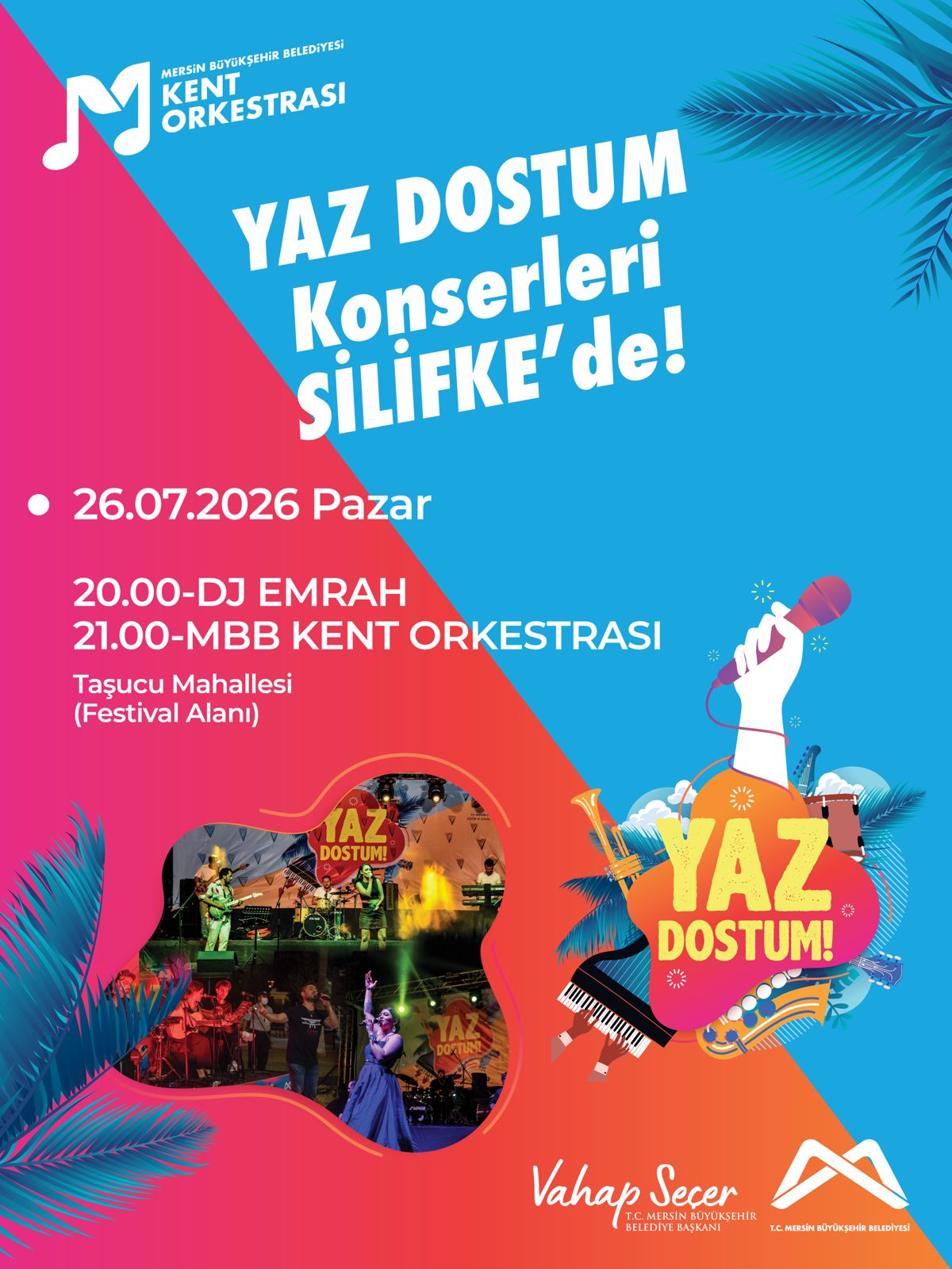 Yaz Dostum Konserleri Silifke’de!