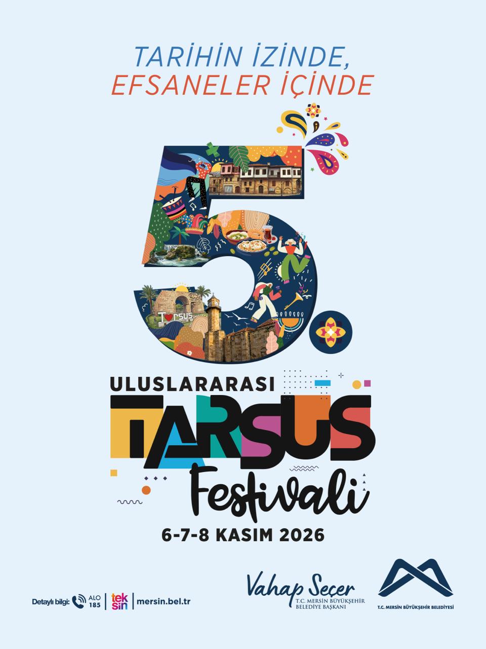 5. Uluslararası Tarsus Festivali, 6-7-8 Kasım’da!