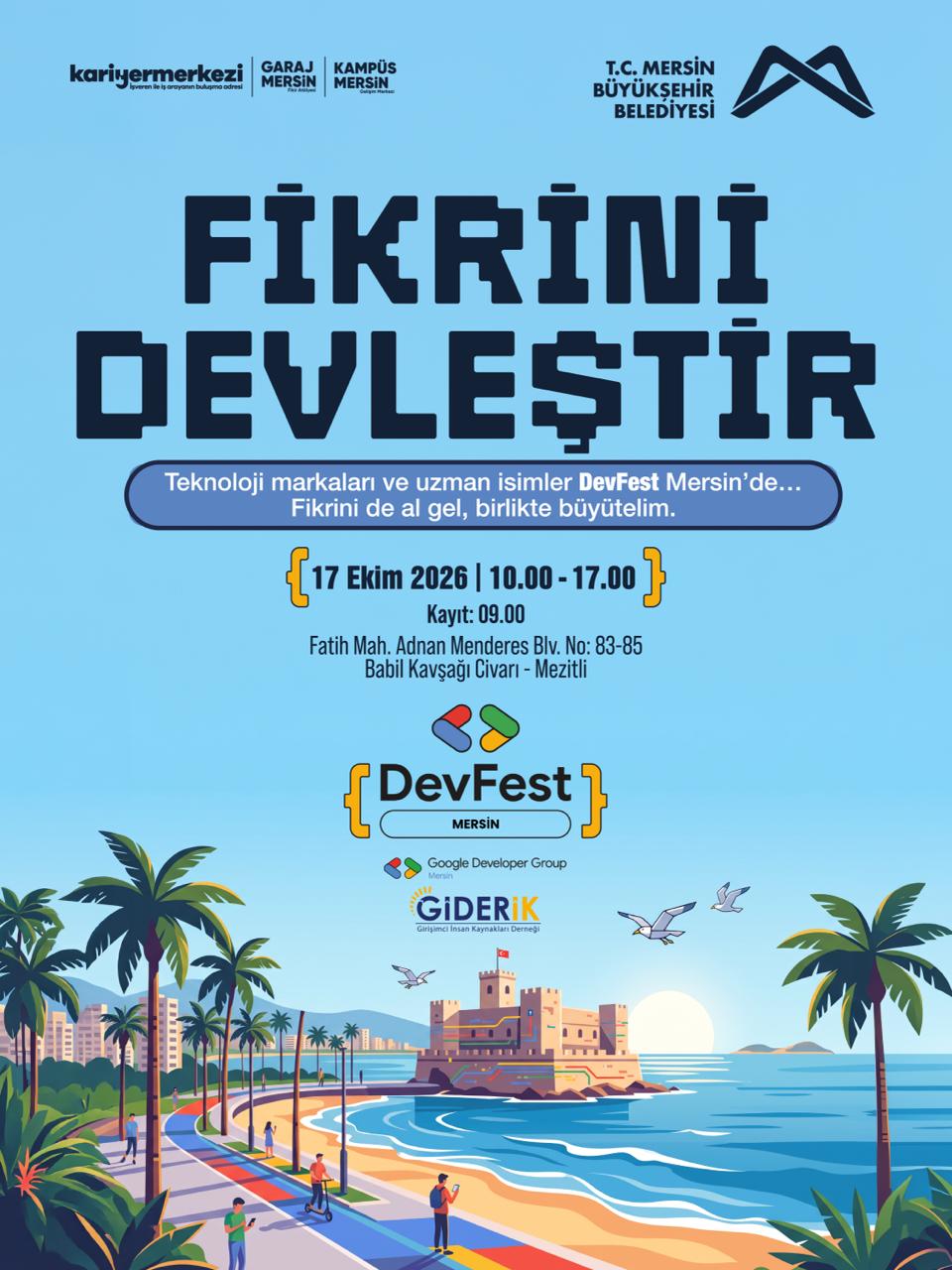 Fikrini Devleştir. DevFest Mersin'de buluşalım!