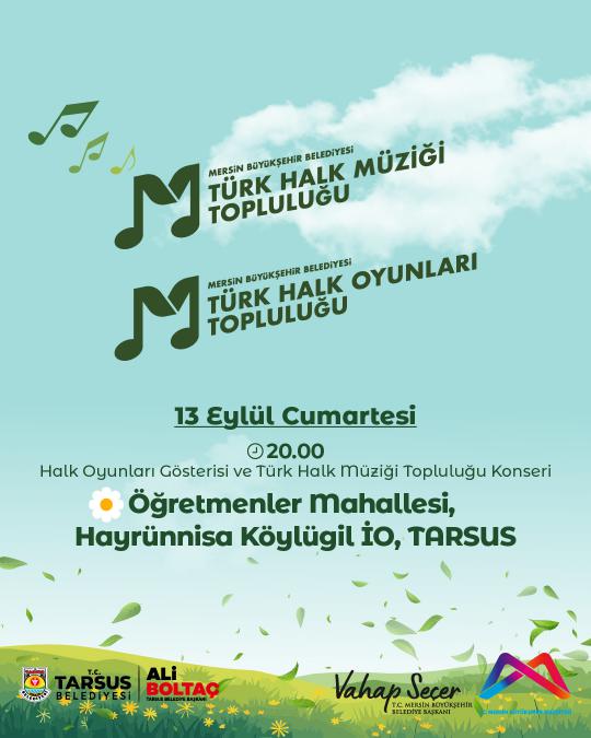 Halk Oyunları Gösterisi ve Türk Halk Müziği Topluluğu Konseri'nde buluşalım!