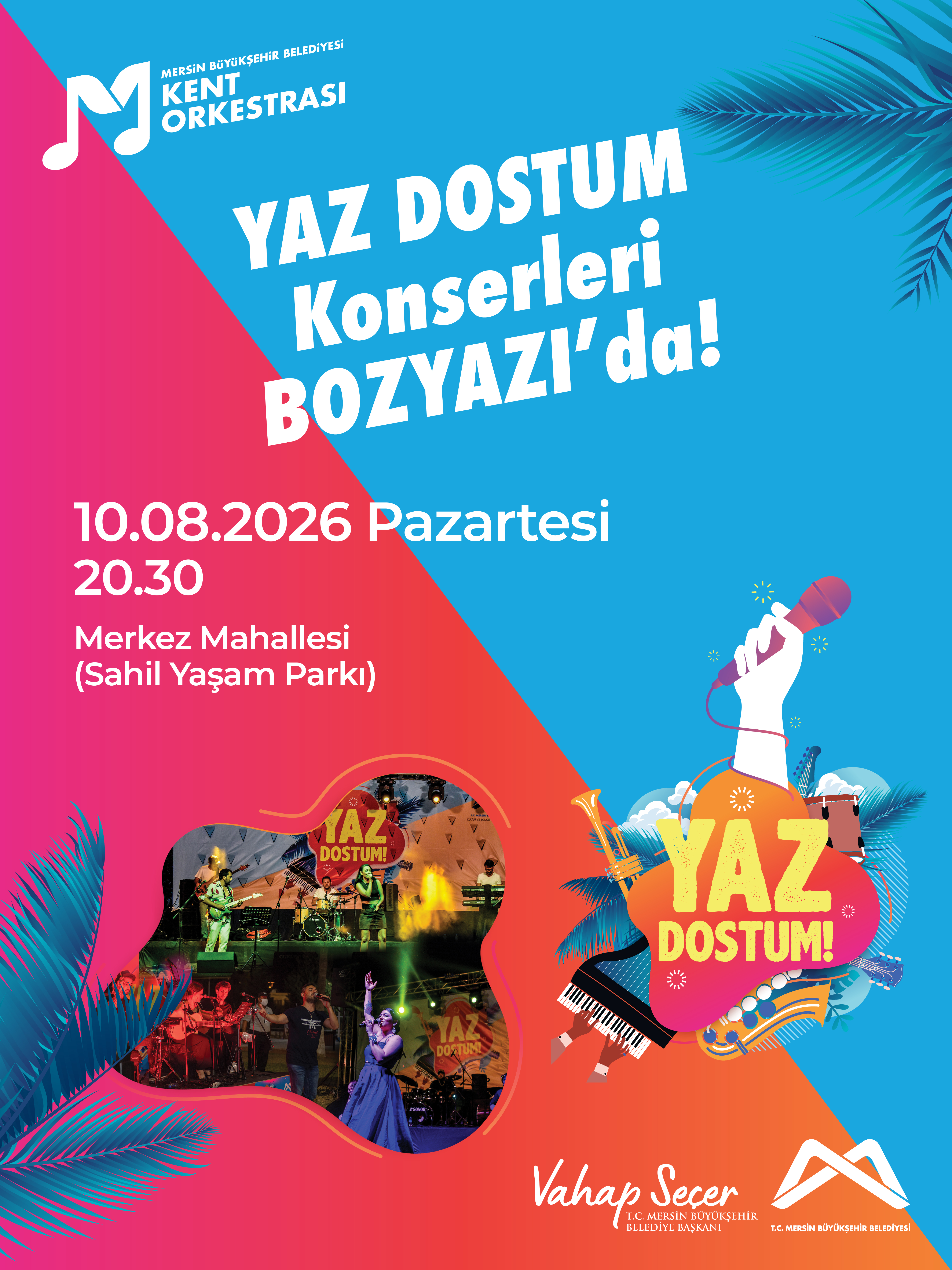 Yaz Dostum Konserleri Bozyazı'da